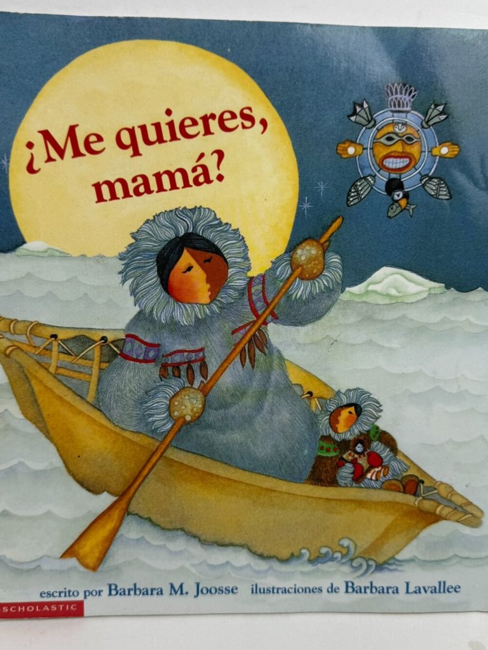 Me Quieres Mama? Barbara M Joosse Scholastic Spanish Paperback Children's Book